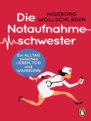 cover image of Die Notaufnahmeschwester